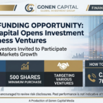 INVESTMENT ALERT: Gonen Capital Launches Crowdfunding Campaign for New Business Ventures