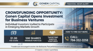 INVESTMENT ALERT: Gonen Capital Launches Crowdfunding Campaign for New Business Ventures
